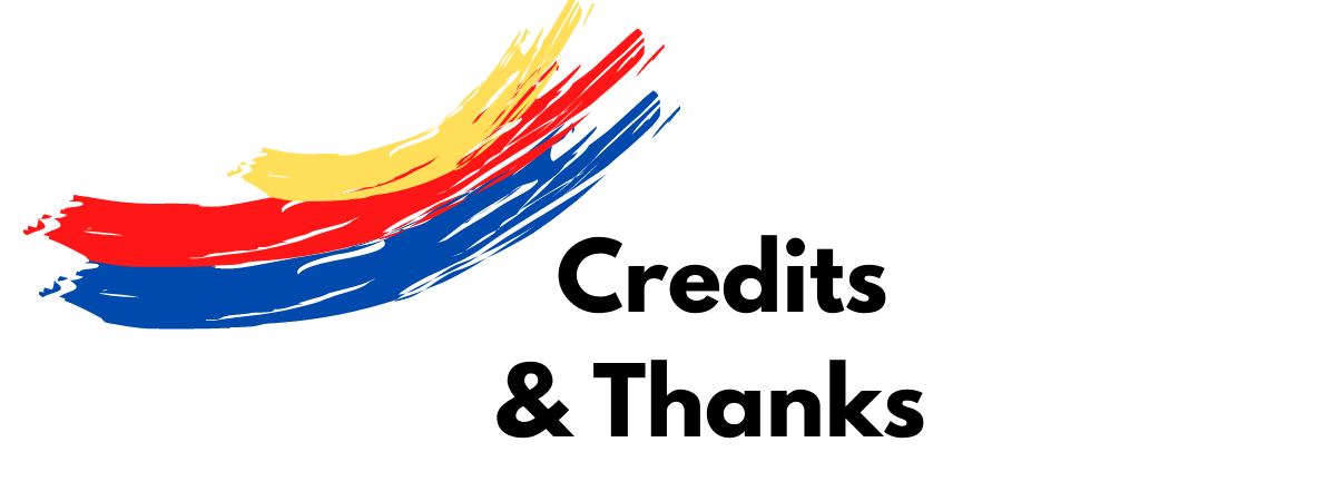 Black Text reading Credits and Thanks with yellow, red, and blue paintbrush stripe